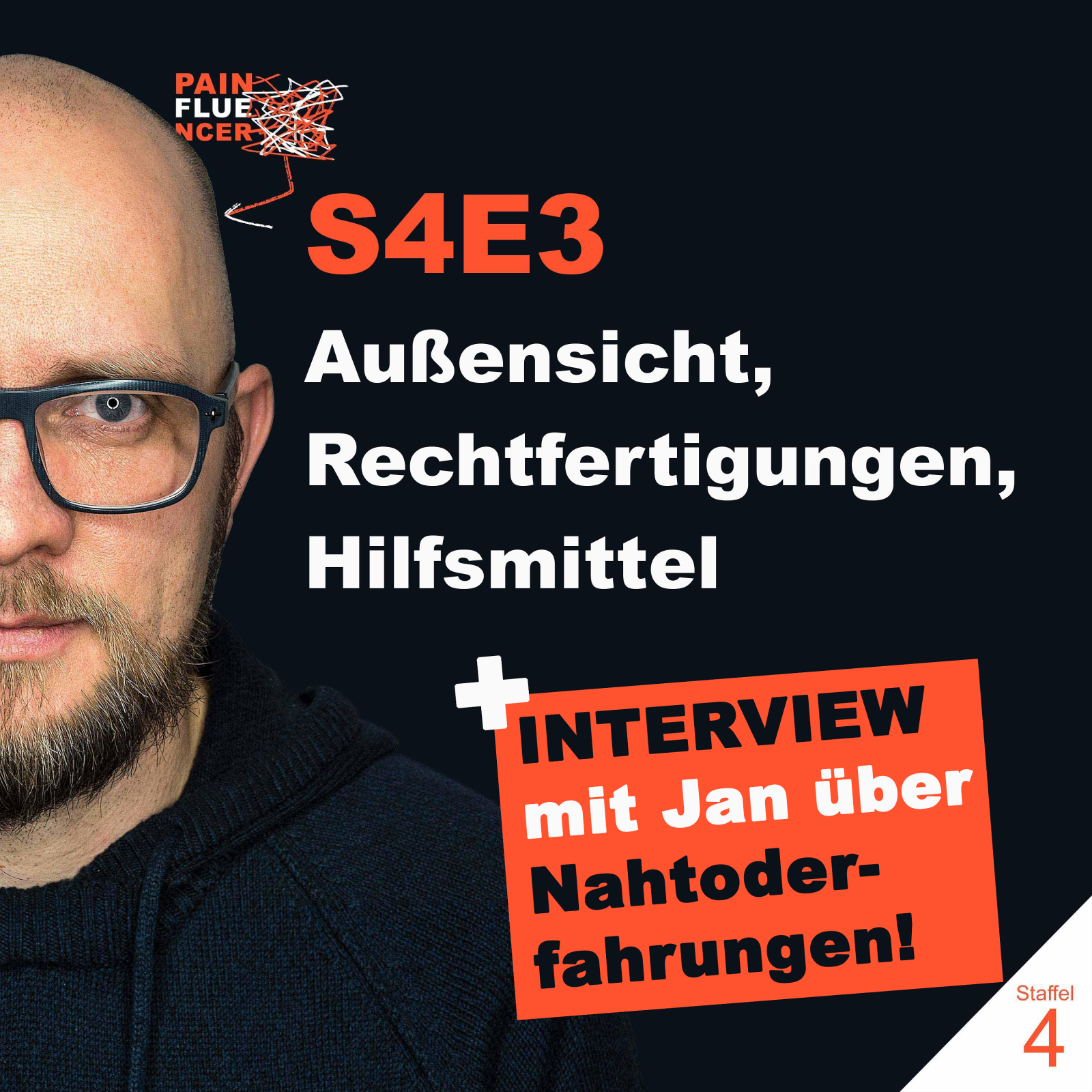 Außensicht, Rechtfertigungen, Hilfsmittel + INTERVIEW mit Jan Liepold über Nahtoderfahrungen! [S4E3]